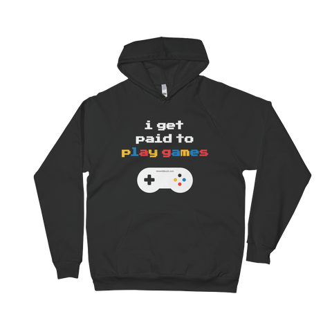 I Get Paid to Play Games Fleece Hoodie