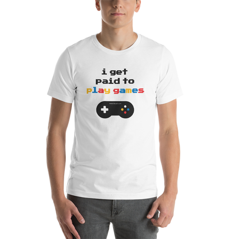 I Get Paid to Play Games Short-Sleeve T-Shirt